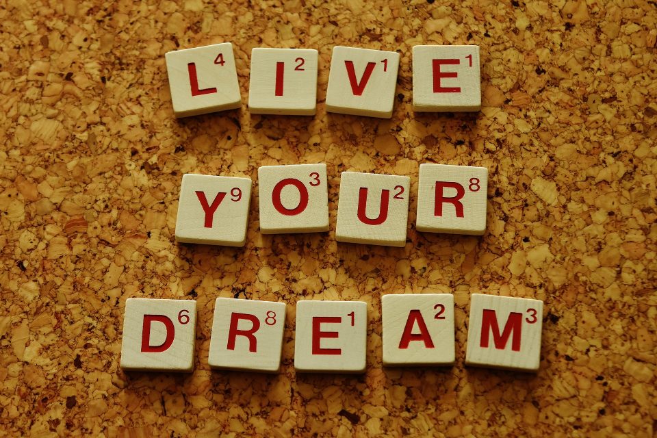 Whose Dream are You Living